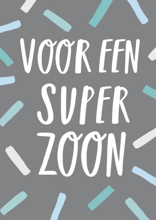 Sadler Jones | Verjaardagskaart | super zoon