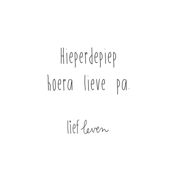 Lief Leven | Verjaardagskaart | Papa