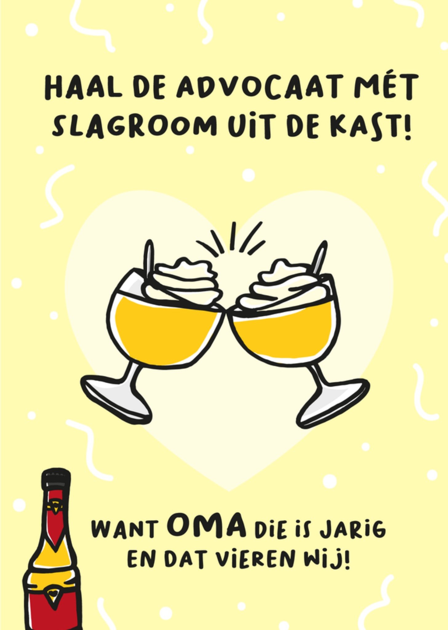 Verjaardagskaart Advocaat Oma Kaart Liefs Jansje