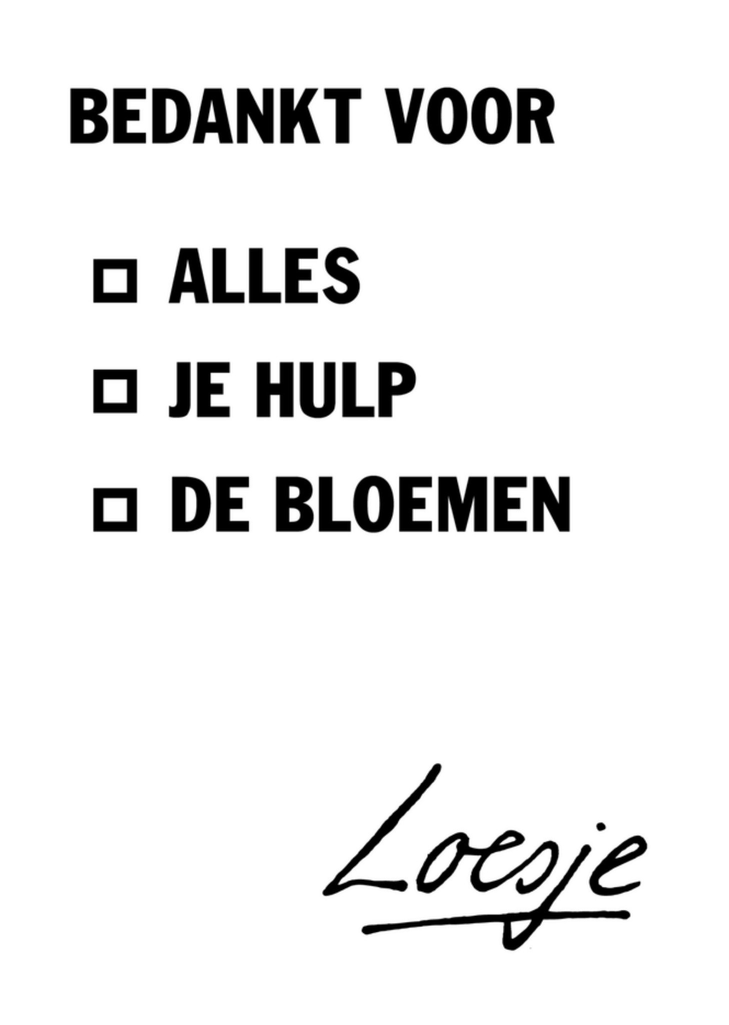 Bedankkaart bedankt voor alles Kaart Loesje