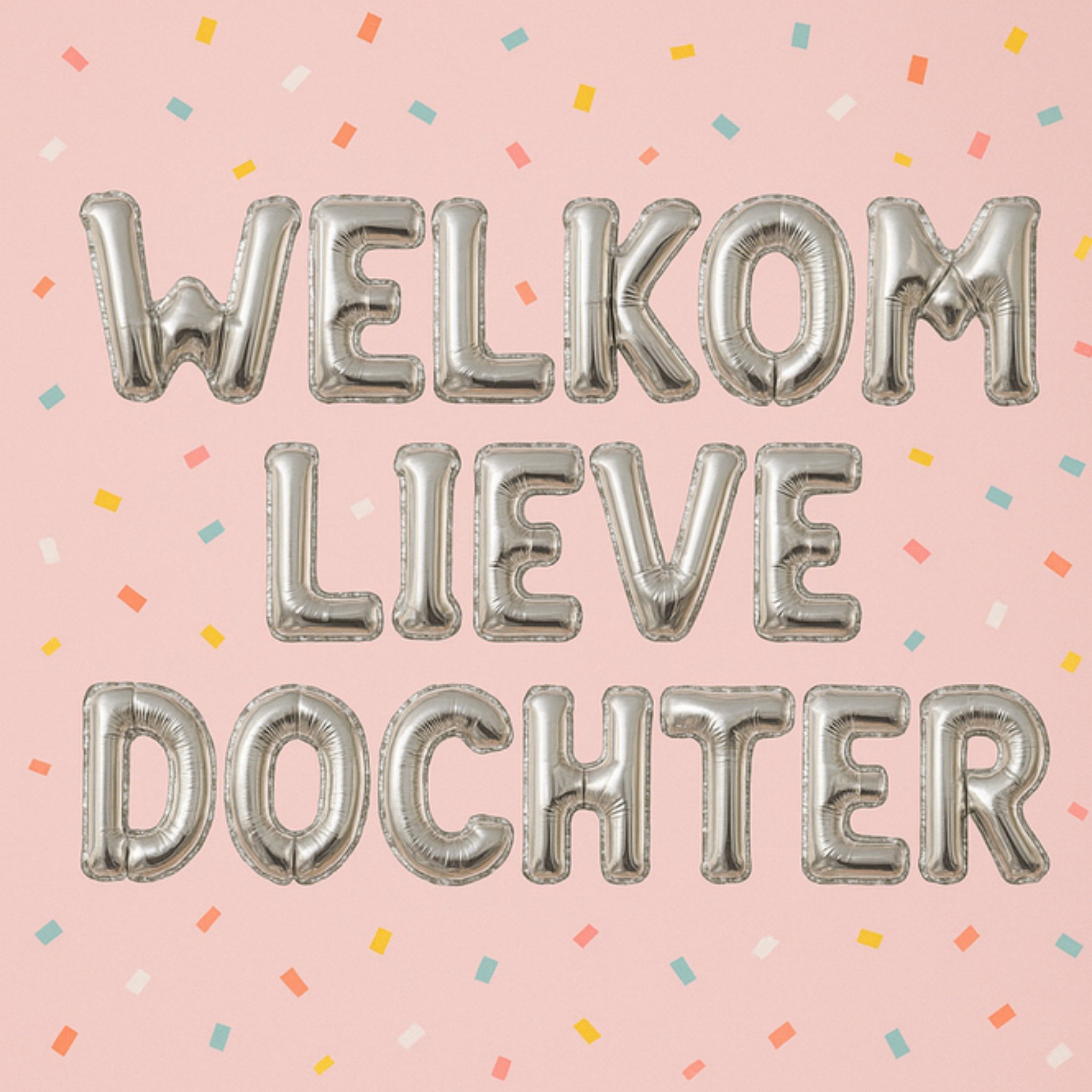 Greetz Geboortekaart Welkom lieve dochter Vierkant