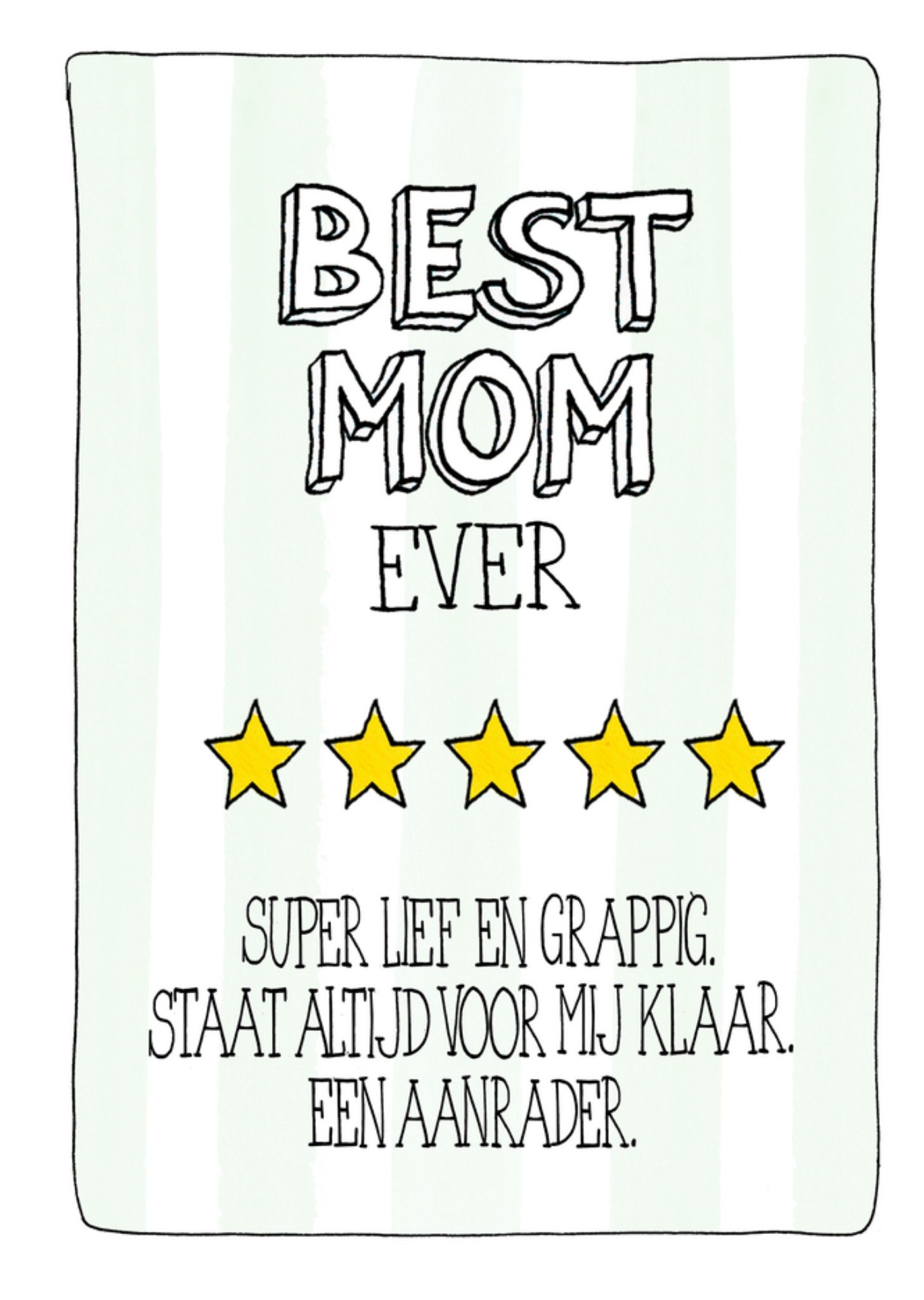 Moederdagkaart Best mom ever Sandysign