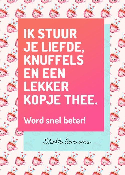 Love Repeat | Beterschapskaart | Lekker kopje thee