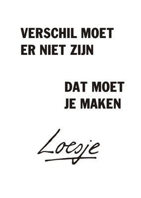 Verschil moet je maken