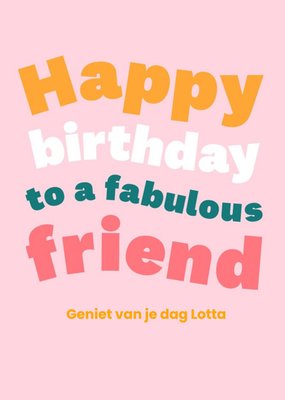 Voor Een Fantastische Vriendin Kleurrijk Typografisch Verjaardag Kaart