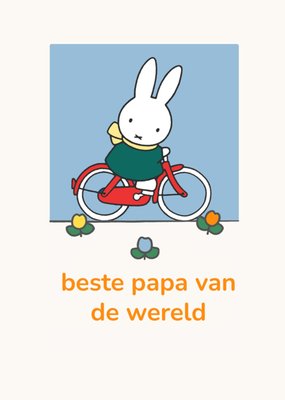 Miffy | Vaderdagkaart | Beste papa van de wereld