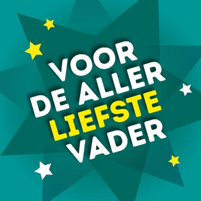 Greetz | Vaderdagkaart | allerliefste vader