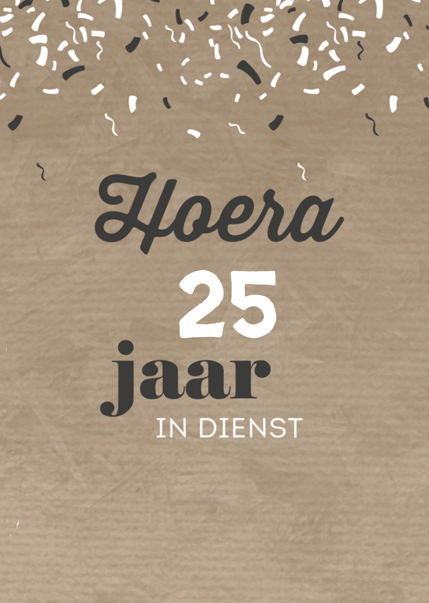 Jubileumkaart 25 jaar in dienst Greetz