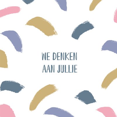 We Denken Aan Jullie Penseelstreek Patroon Medeleven Kaart