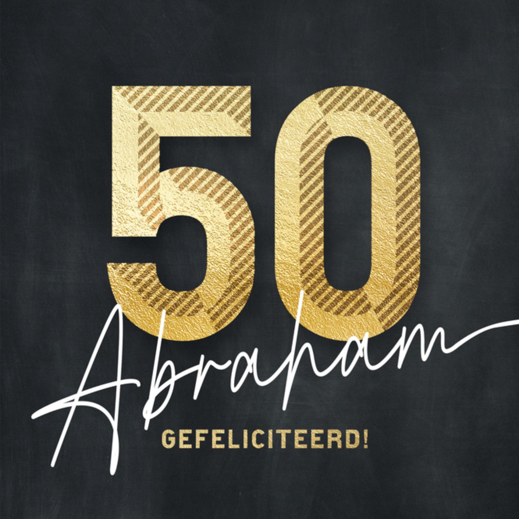 Verjaardagskaart 50 jaar abraham Vierkante Kaart Luckz