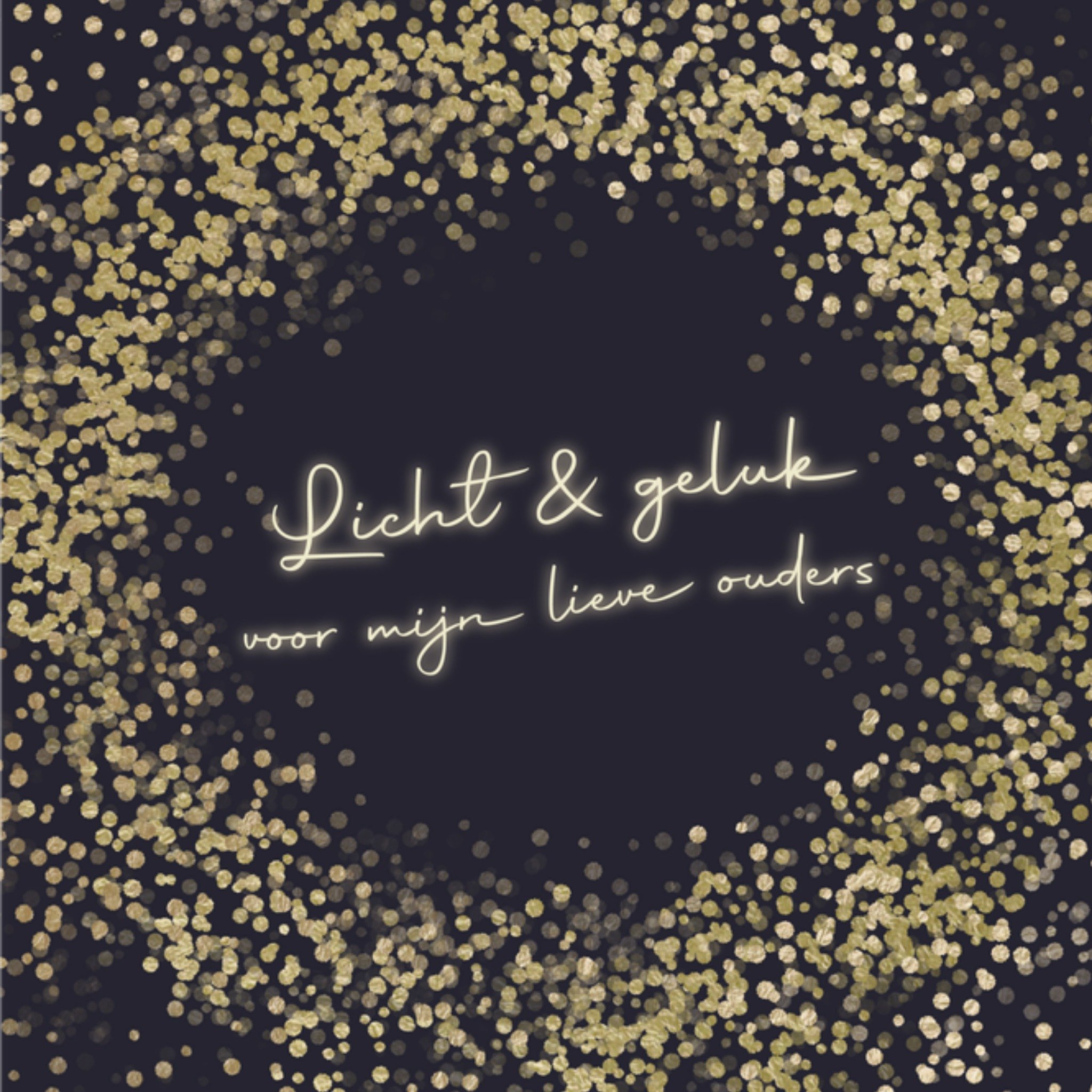 Greetz Nieuwjaarskaart Licht en geluk Lieve ouders Vierkant
