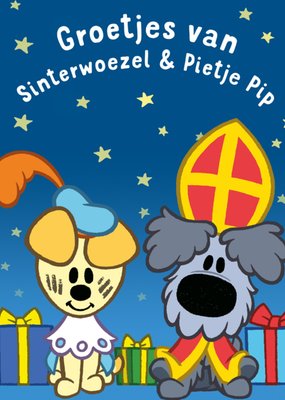 Woezel en Pip | Sinterklaaskaart | Groetjes