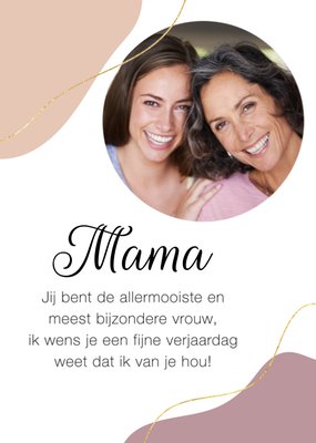 Jij Bent De Allermooiste Vrouw Pastel Foto Upload Mama Verjaardag Kaart