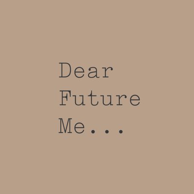 Greetz | Zomaar kaart | Future Me | Dear Future Me