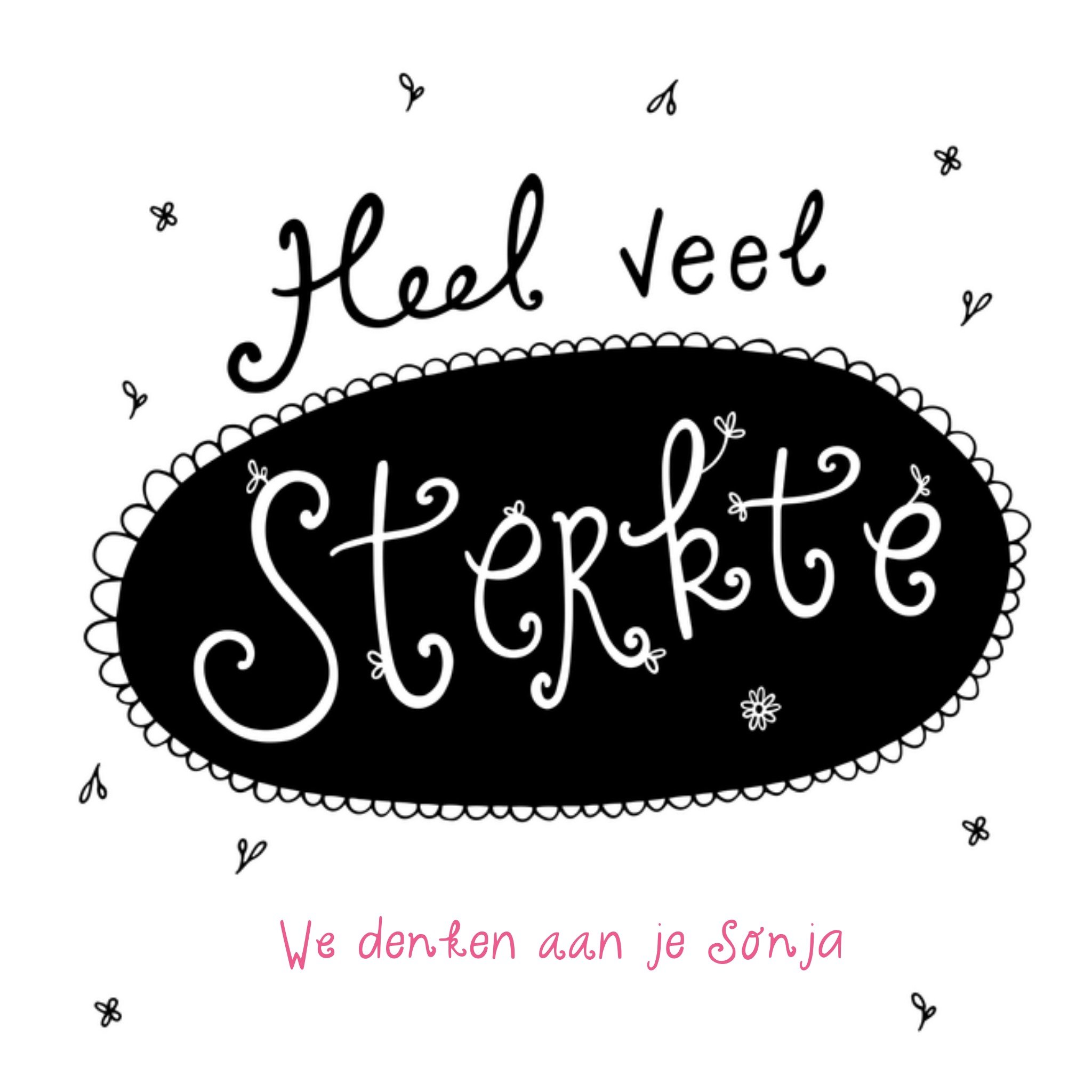 Funny Side Up Sterkte kaart We denken aan je Vierkant