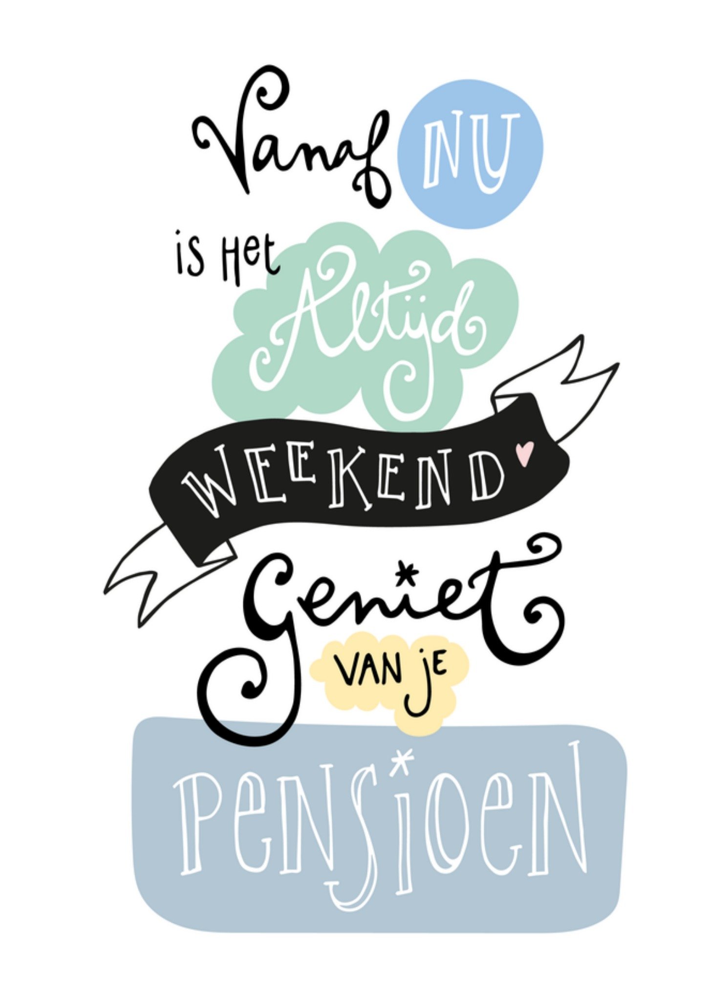 Funny Side Up Pensioenkaart Altijd weekend Standard Card