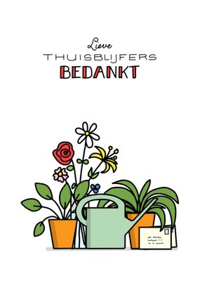 YH Tekent | Bedankt kaart | Thuisblijfers