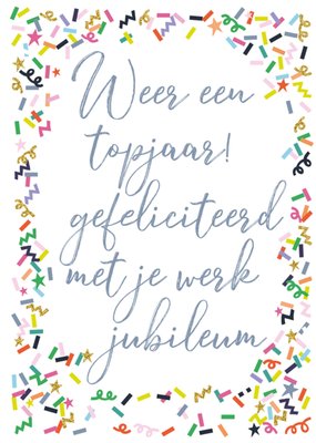 Greetz | Werkjubileum kaart | Weer een topjaar