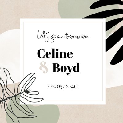 Wij Gaan Trouwen Botanische Lijntekening Typografie Kaart