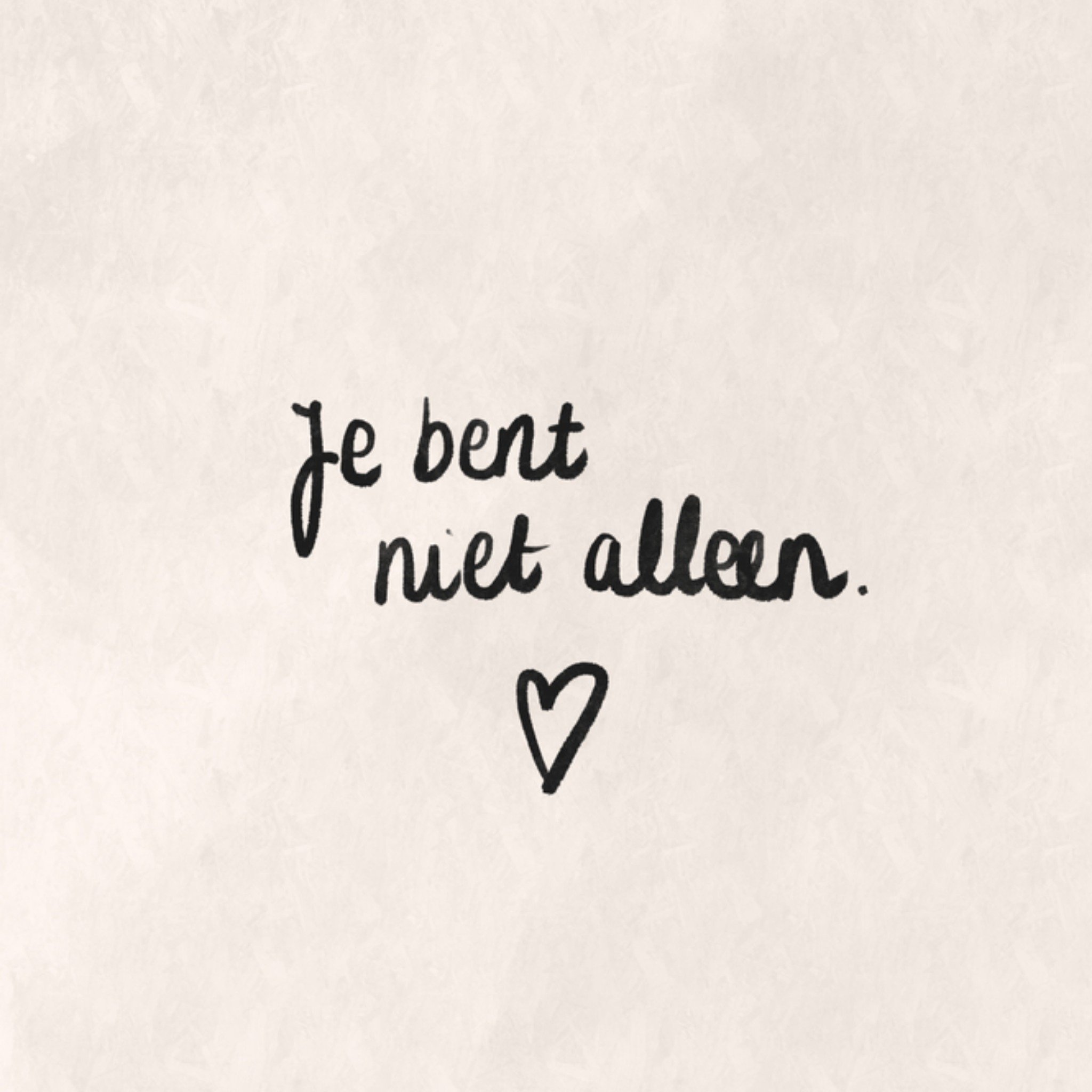 Greetz Denken aan kaart je bent niet alleen Vierkant