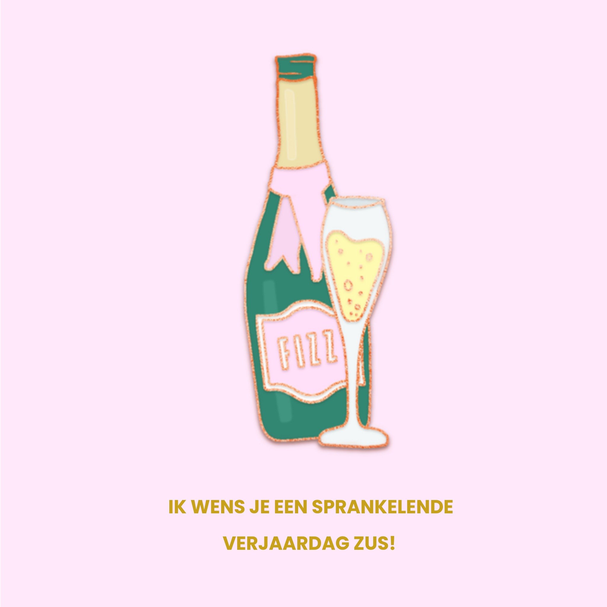 Greetz Verjaardagskaart Champagne Zus Vierkant
