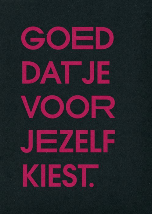 Greetz | Beterschapskaart | kies voor jezelf