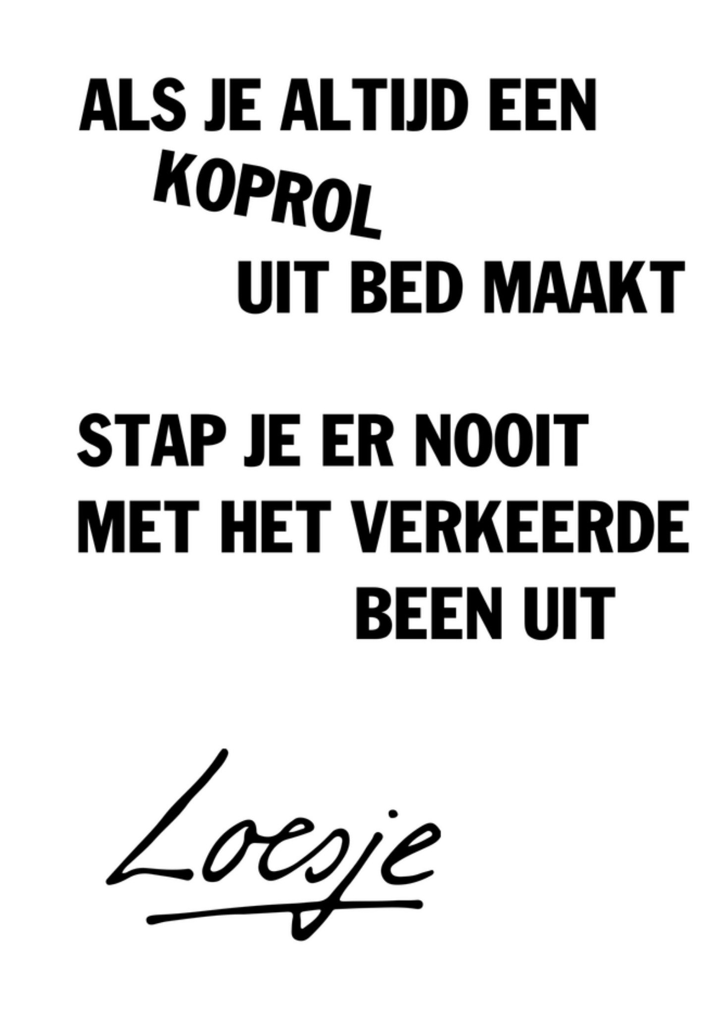 Zomaar kaart koprol uit bed Kaart Loesje