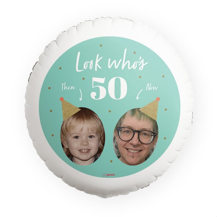 Ballon | Look Who's 50! | Foto & leeftijd aanpasbaar