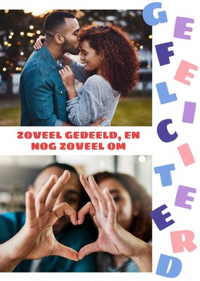 Greetz | Jubileum kaart | Zoveel Gedeeld En Nog Zoveel Om Gefeliciteerd | Aanpasbare fotos