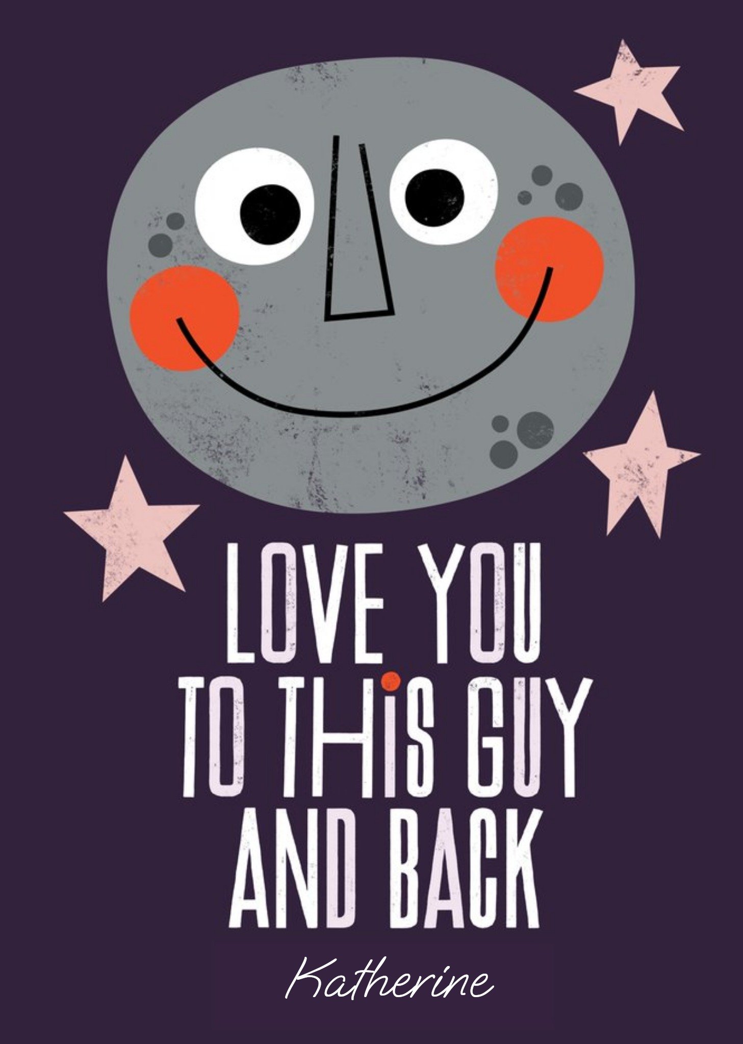 Valentijnskaart Kate Smith Co. Love You To This Guy And Back Illustrated Moon Character Met aanpasbare naam Kaart Greetz