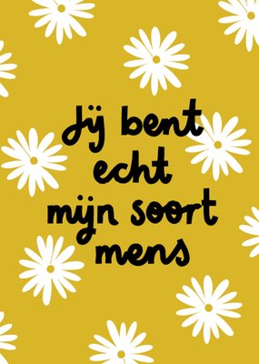 Greetz | Liefdeskaart | echt mijn soort mens