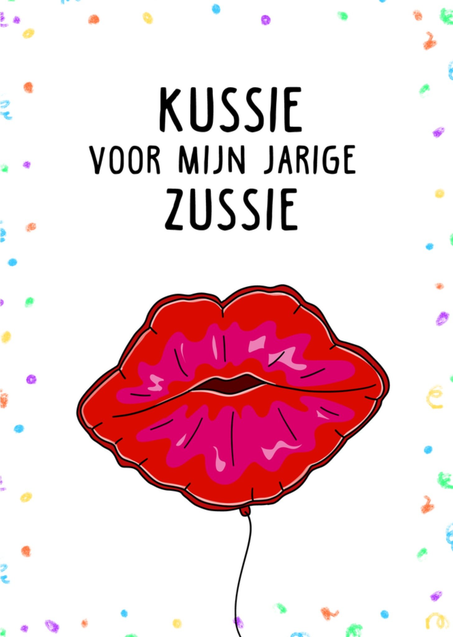 Verjaardagskaart Kussie voor mijn zussie Kaart Liefs Jansje