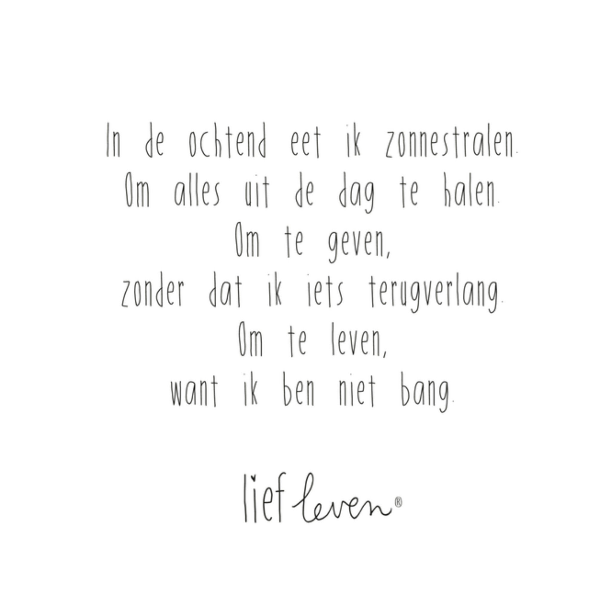 In de ochtend eet ik zonnestralen Vierkante Kaart Lief Leven