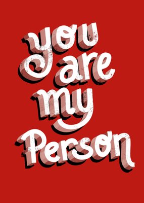 Greetz | Valentijnskaart | You are my person