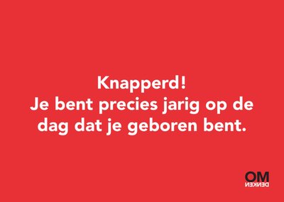 Omdenken | Verjaardagskaart | Knapperd