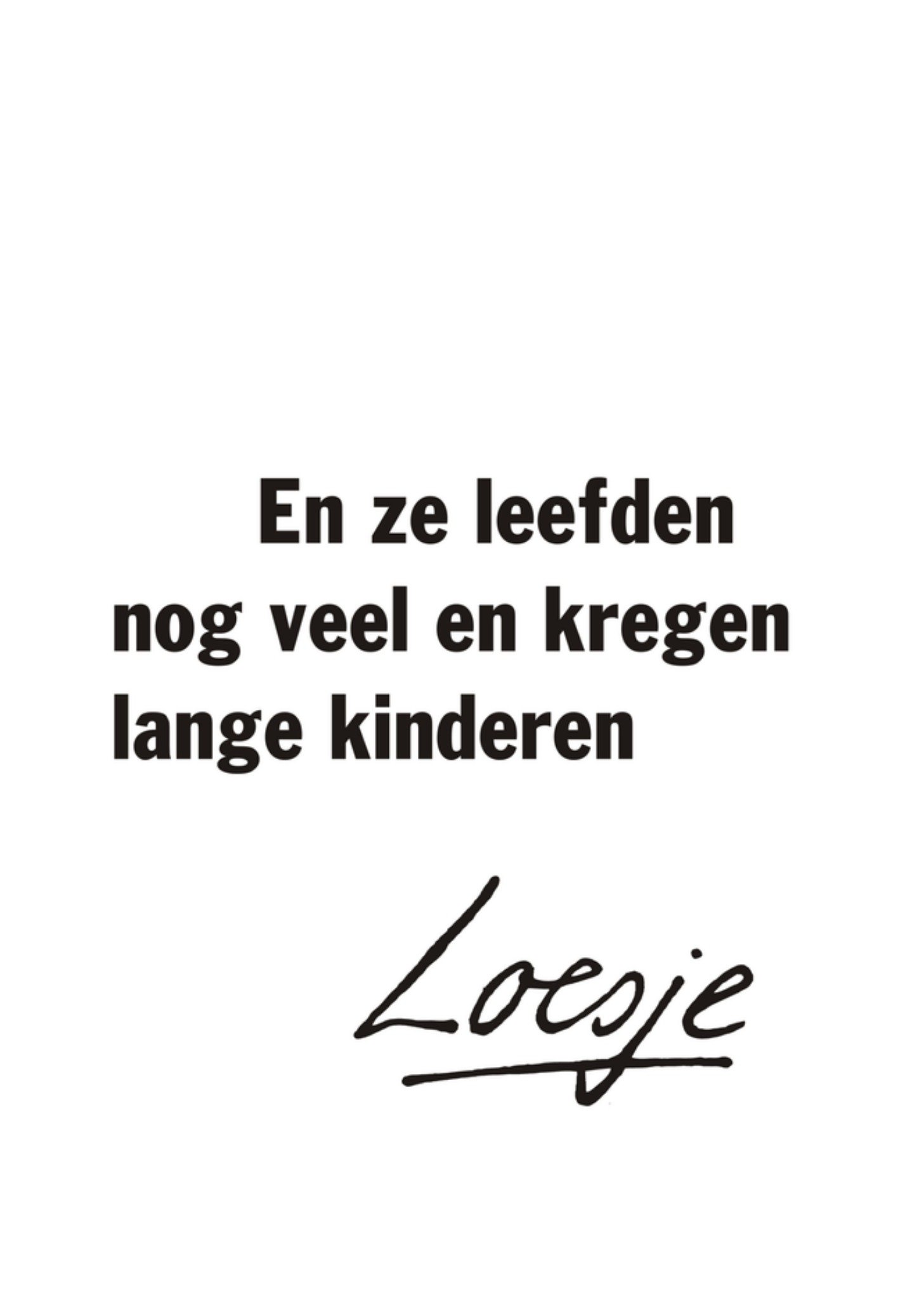 Huwelijkskaart En ze leefde nog veel en kregen lange kinderen Kaart Loesje