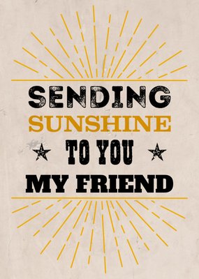 Greetz | Denken aan kaart | friend | sunshine