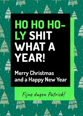 Ho Ho Holy Shit What A Year Dennenboom Patroon Typografisch Kerst En Nieuwjaar Kaart