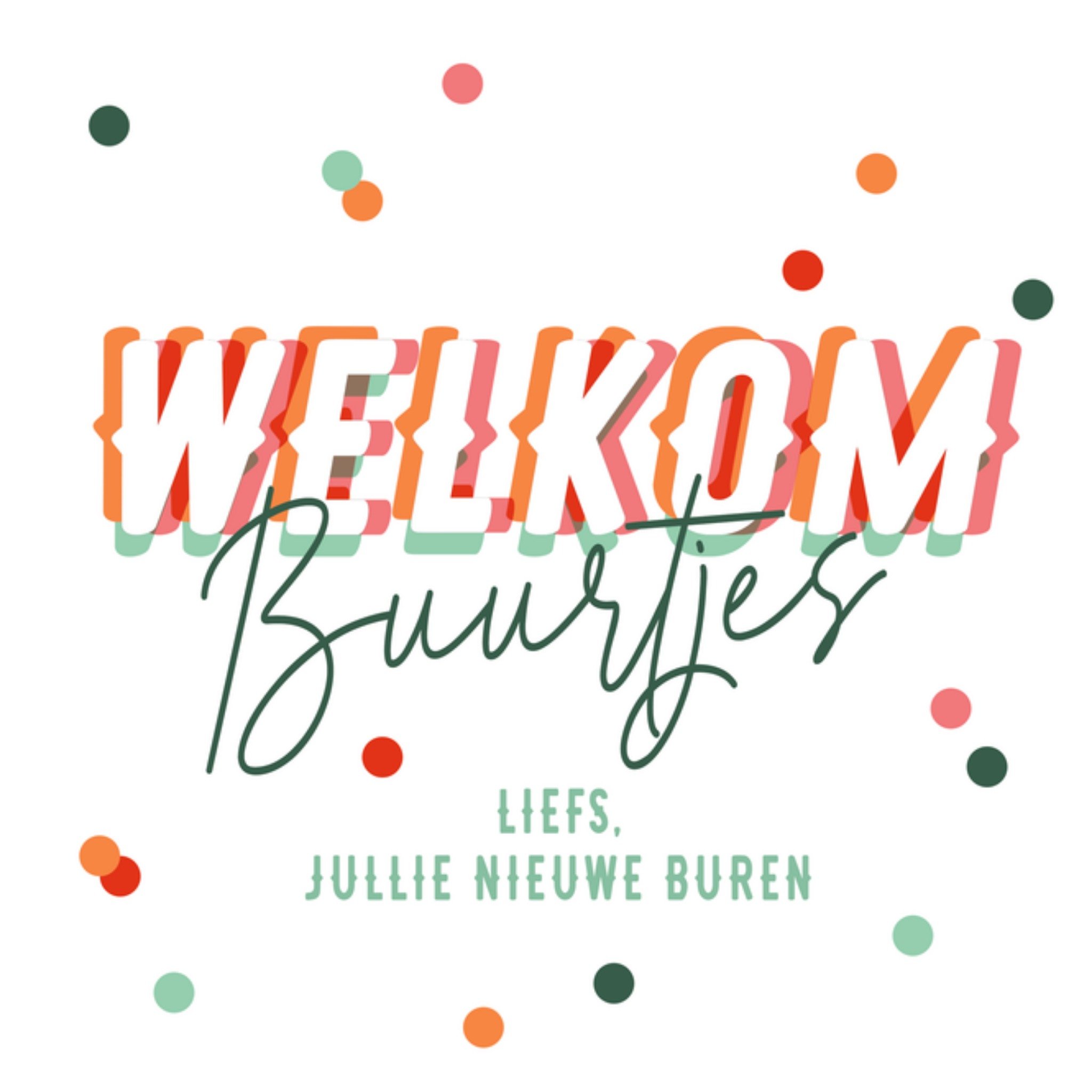 I Nieuwe woning kaart Welkom buren Vierkante Kaart Luckz