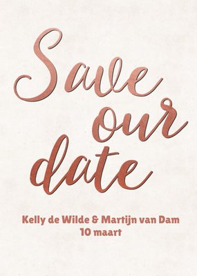 Save Our Date Koperkleurig Typografisch Bruiloft Kaart