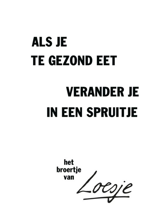 Loesje | Beterschapskaart | Spruitje