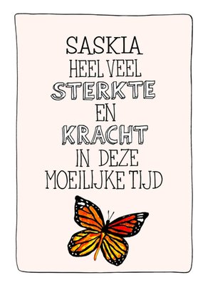 Sandysign | Condoleancekaart | Heel veel sterkte en kracht in deze moeilijke tijd  