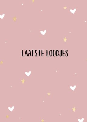 Laatste Loodjes Hartjes En Sterren Patroon Kaart