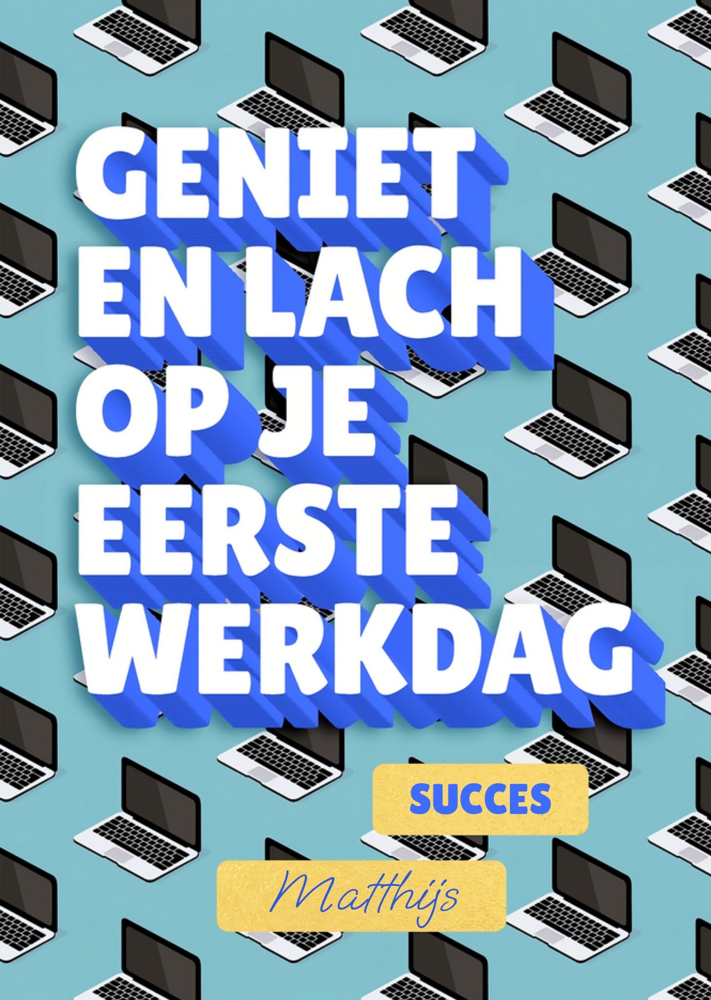 Nieuwe baan kaart Lach eerste werkdag Kaart Love Repeat