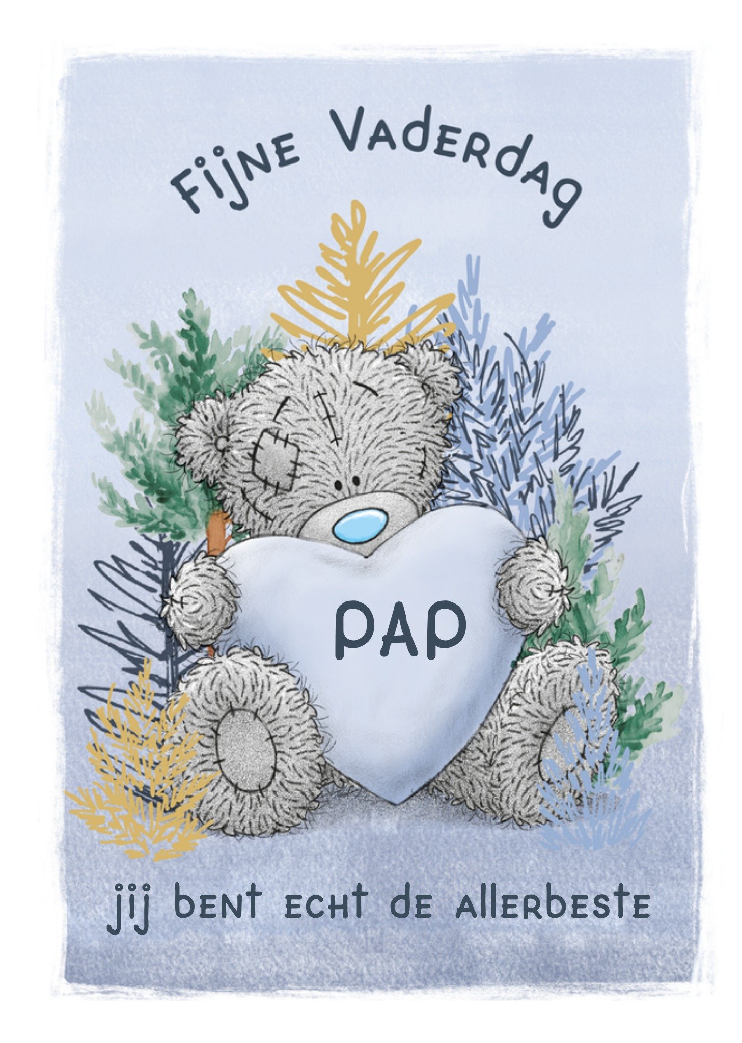 Vaderdagkaart Tatty Teddy Fijne vaderdag Kaart Me to You