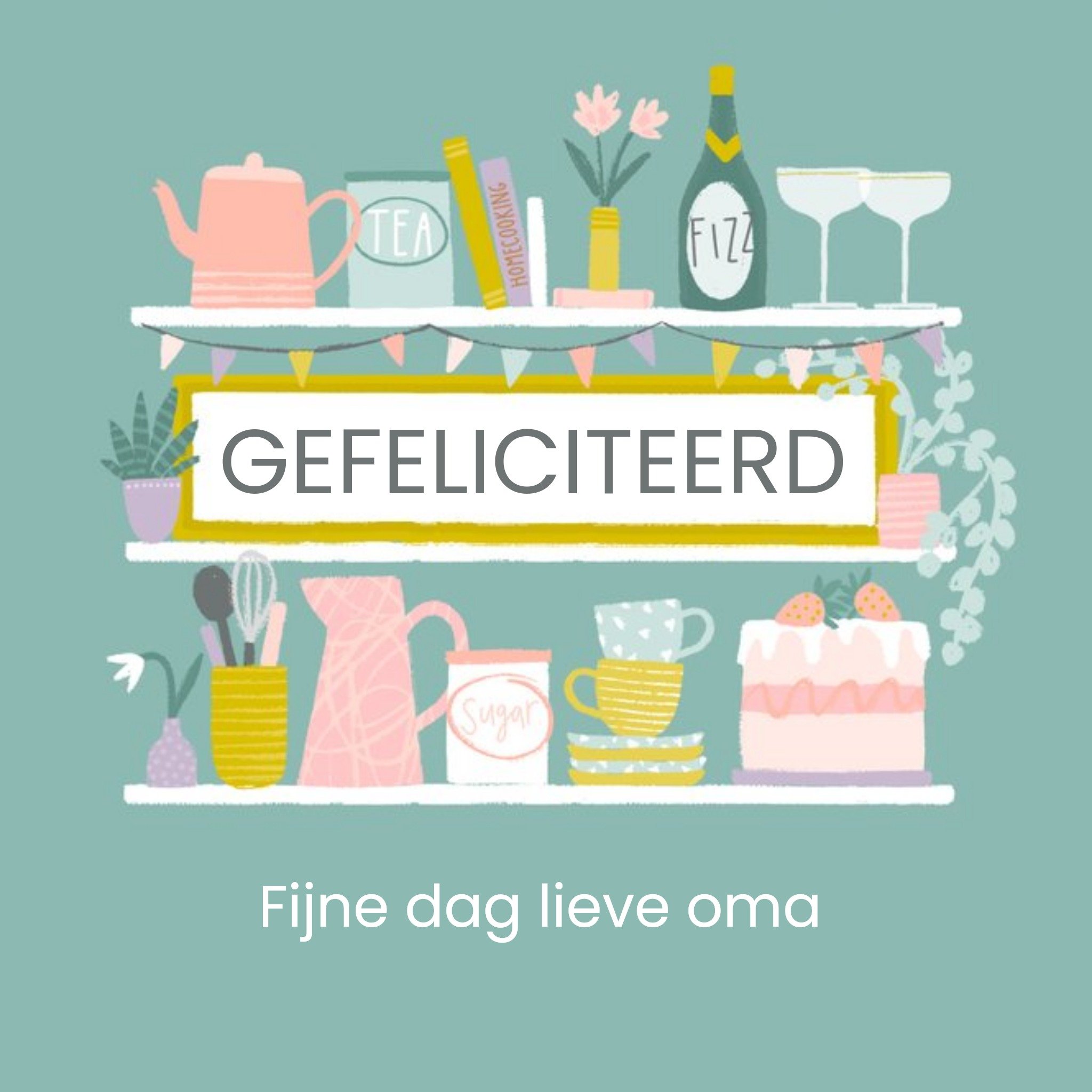 Greetz Verjaardagskaart Gefeliciteerd Lieve Oma Vierkant