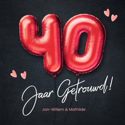 Rode Cijferballonnen 40e Huwelijksjubileum Kaart