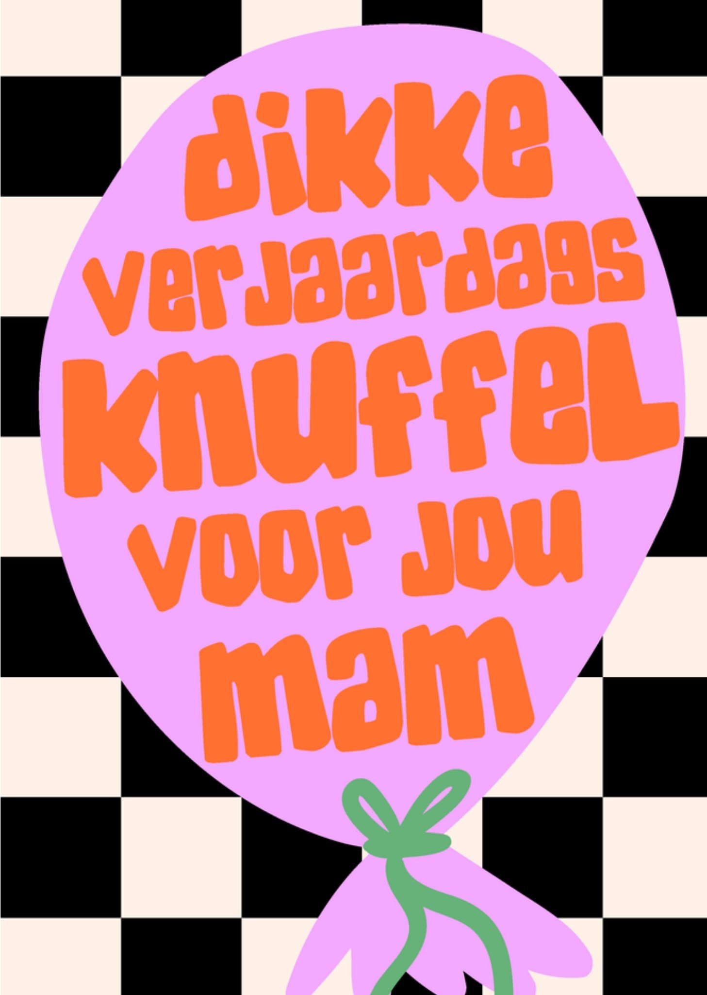Verjaardagskaart Dikke verjaardagsknuffel Mam Greetz