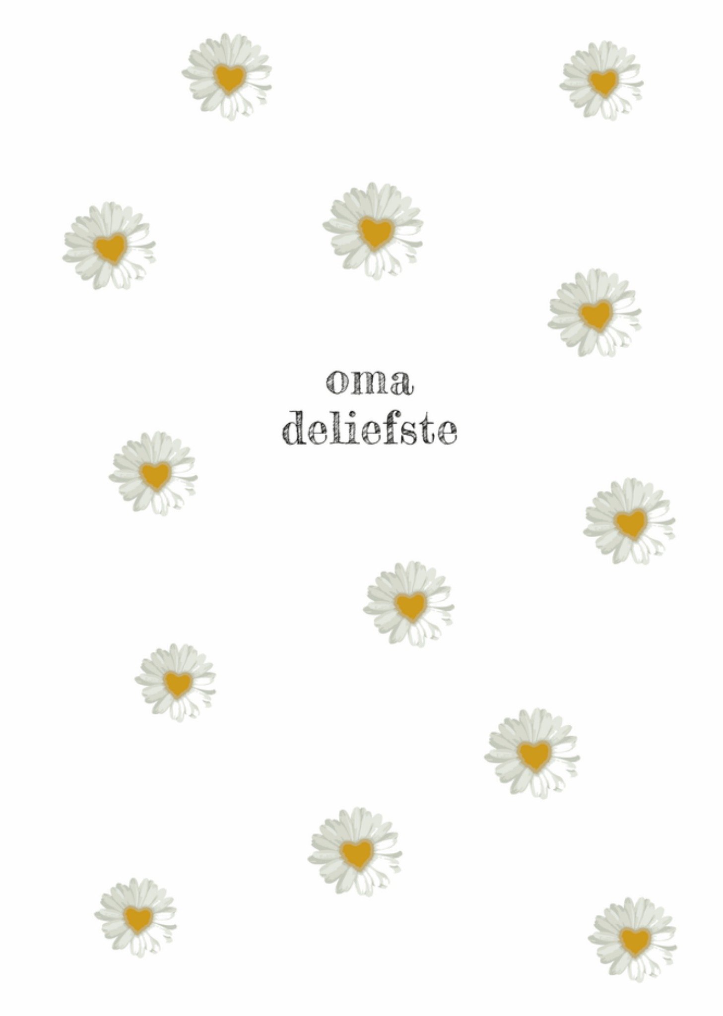 Moederdagkaart Oma Deliefste Met Madeliefjes Zusss