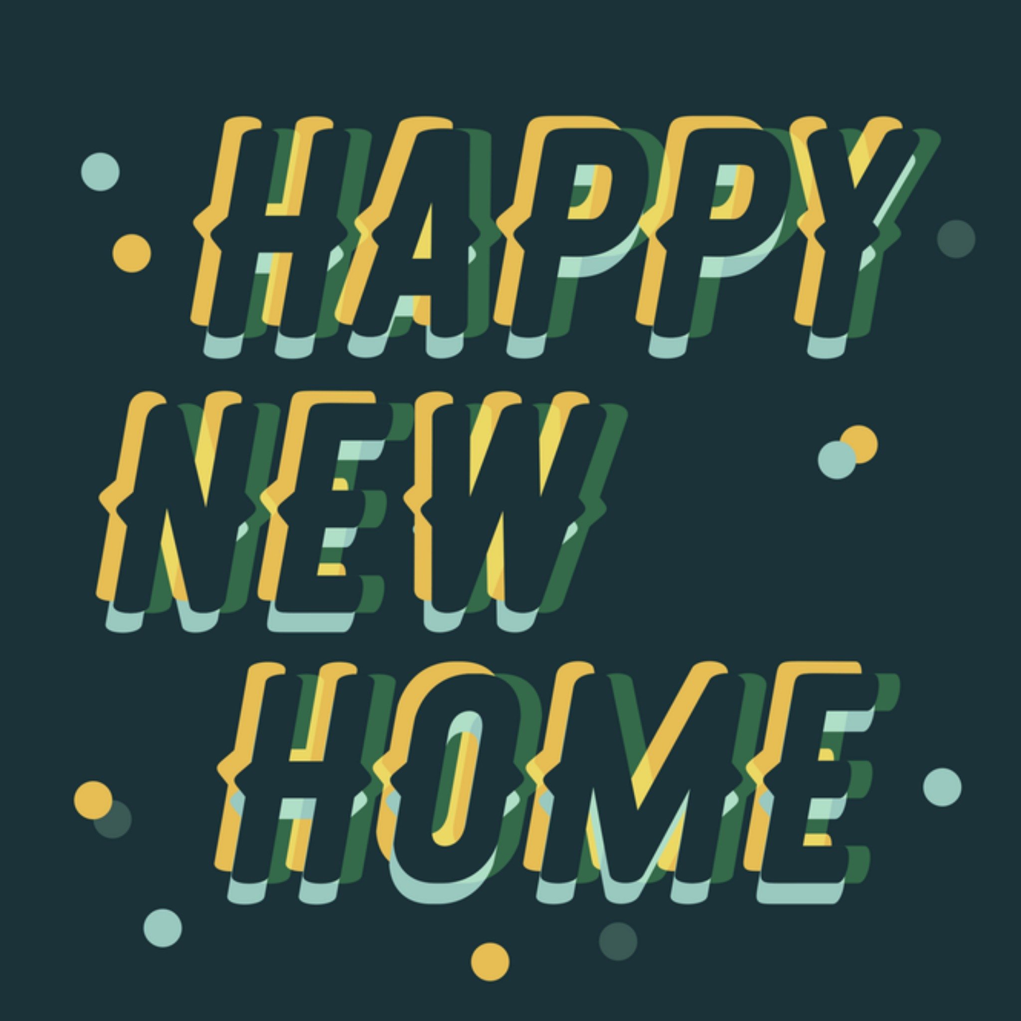 I Nieuwe woning kaart Happy new home Typografisch Vierkante Kaart Luckz